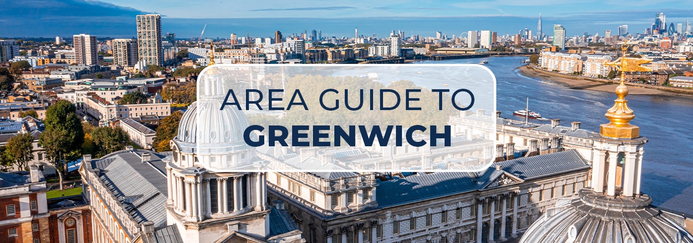 Auction House London’s Area Guide to Greenwich